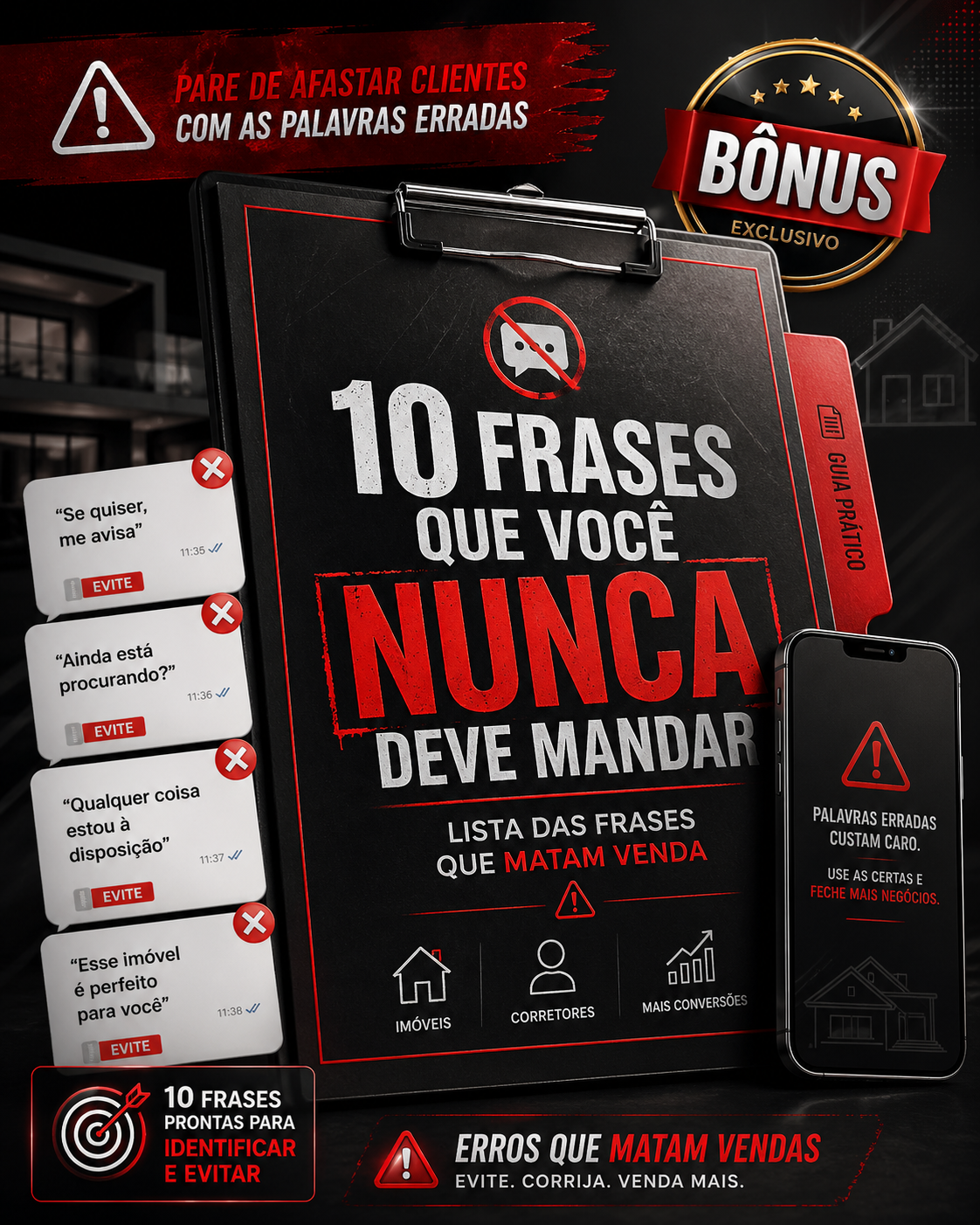 10 Frases que Você NUNCA Deve Mandar